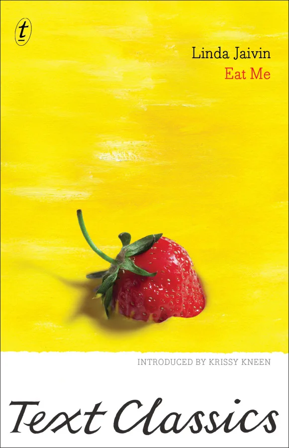 Cover of Eat Me by Linda Jaivin