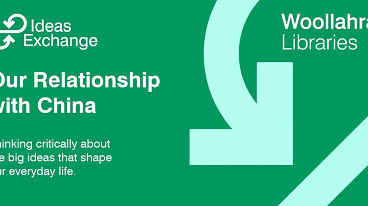 poster from Ideas Exchange: Our Relationship with China